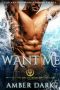 [Holidays Down Under 02] • Want Me (Mayim Merman Book 3)